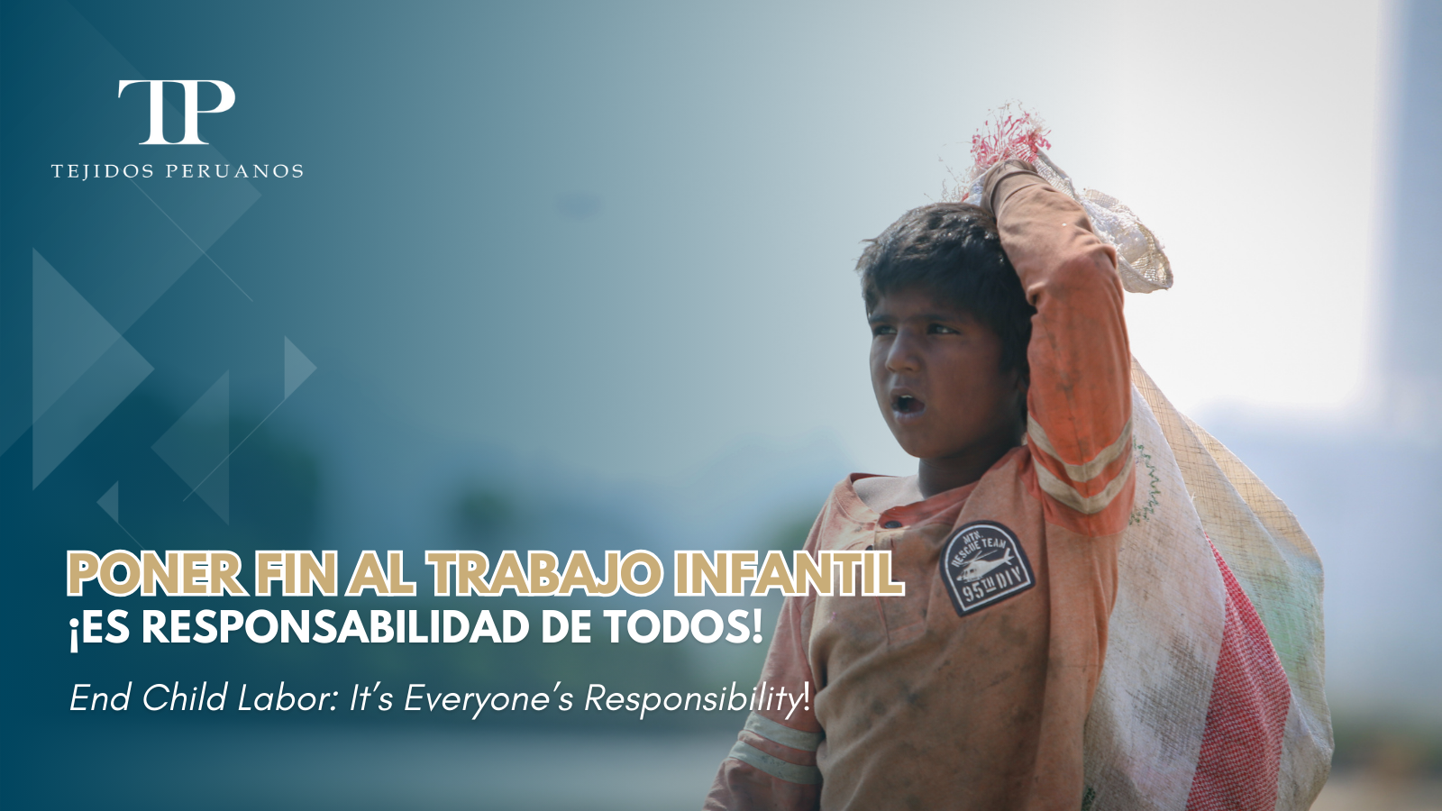 Prevention of Child Labor in Peru: A Commitment from Everyone